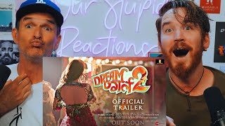 DREAM GIRL 2 - Official Trailer - REACTION!!!