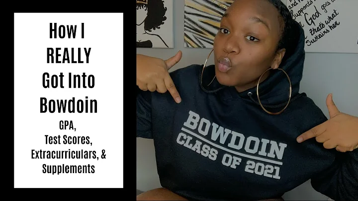 How I REALLY got into Bowdoin