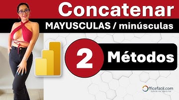 Concatenar Mayusculas y minusculas en #powerbi