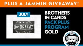 Brothers in Cards Pack Plus Program July Gold  + GIVEAWAY!!!!