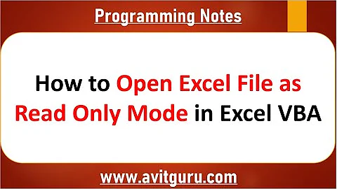 How to Open Excel File as Read Only Mode in Excel VBA