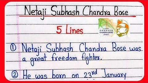 5 lines on Netaji Subhash Chandra Bose speech | Netaji Subhash Chandra Bose short essay speech