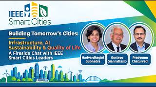Building Tomorrow’s Cities: AI, Smart Infrastructure & Quality of Life | Smart Cities Fireside Chat