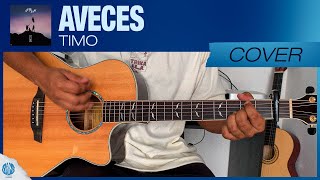 "A Veces" - TIMØ | Acordes y Letra (Cover) | PDF Gratis | @TIMO_MUSICA