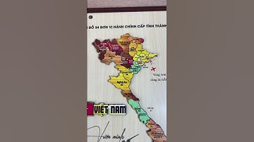 Bản đồ tranh gỗ 34 tỉnh thành, khắc laser sắc nét.