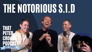 Steve 'The Notorious S.I.D' Sidwell - That Peter Crouch Podcast