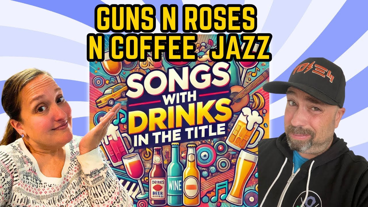 Songs with Drinks in the Title