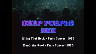 Deep Purple 1970 - Wring That Neck \u0026 Mandrake Root - Paris Concert 1970)