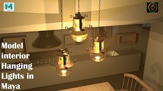 Autodesk Maya | How to model hanging interior Light Lamps | Model # 1
