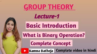 GROUP THEORY LECTURE 1 BASIC INTRODUCTION OF BINARY OPERATION Net Worth