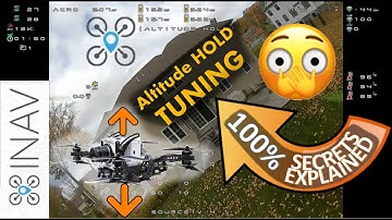 🌟INAV🌟 Altitude HOLD 💫 Tuning 🏹
