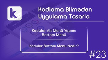 Kodular Alt Menü Kullanımı| Kodular Bottom Menu Kullanımı | Alt Menü Kullanımı | Kodsuz Uygulama Yap