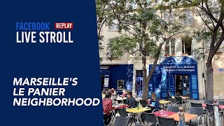 Marseille's le Panier neighborhood