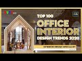 TOP 1000 OFFICE INTERIOR DESIGN TRENDS 2020