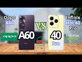 Oppo A60 vs Infinix hot 40 pro, Infinix hot 40 pro vs Oppo A60, Oppo A60, Infinix hot 40 pro
