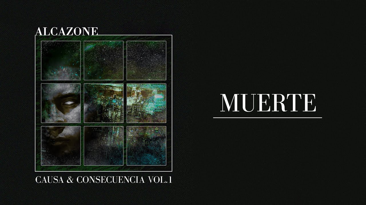 Watch Muerte - AlcaZone | Causa & Consecuencia on YouTube Watch Muerte - AlcaZone | Causa & Consecuencia on YouTube