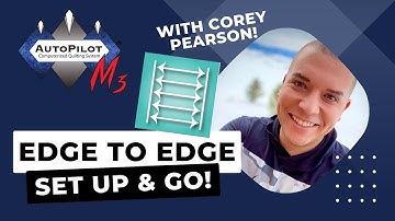 AutoPilot Mach 3 with Corey Pearson | Edge to Edge Set up and Go!