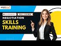 Negotiation Skills Training | Full Course | Free Business Skills Training