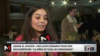 Asmae El Moudir Meilleur Scénario Pour Son Doentaire La Mère De Tous Les Mensonges
