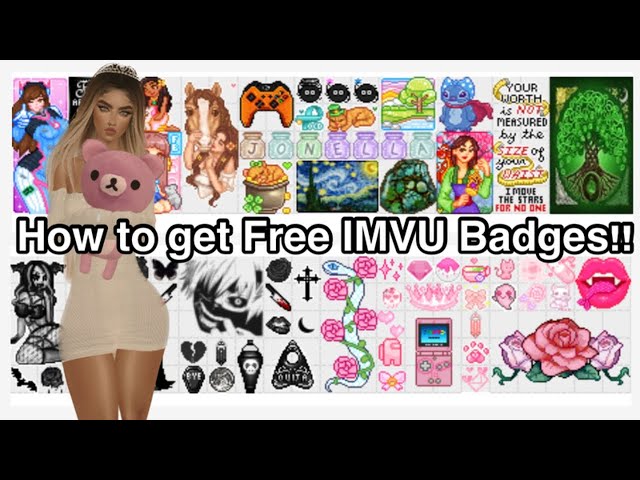 IMVU: How to get FREE Badges!!!  2023!! ( New updated video, LINK IN THE  DESCRIPTION!) 