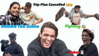 Behind The Scène Of KHUDA KE PAAS THHIKANA @RizXtar | Trip Cancelled 😰| Plan B | Sahil Shaikh