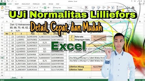 Uji Normalitas Lilliefors | cara cepat uji normalitas lilliefors di Excel | Uji normalitas excel