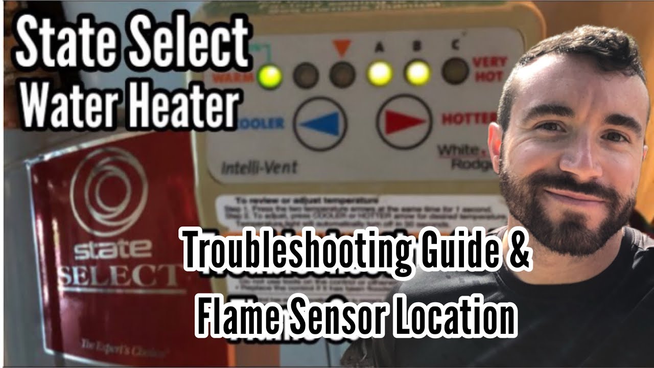 how-to-fix-state-select-water-heater-troubleshooting-guide-and-flame