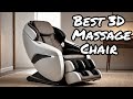 🚀 Top 10 3D Massage Chairs of 2025 – Luxury &amp; Affordable Options!