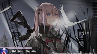 Nightcore - Wavebird - (Lyrics)