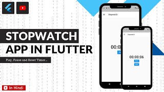Build a Stopwatch App in Flutter || Start, Stop and Reset Timer In Stopwatch || Hindi