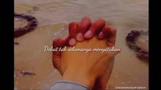 Ada Untukmu - (Story WA)