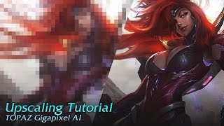 Upscaling Tutorial - Topaz Gigapixel AI