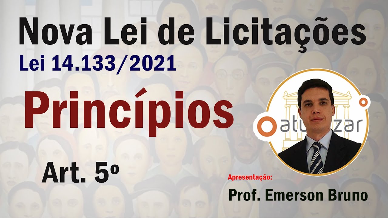 Licitações - Art. 5º (Lei 14.133/21)