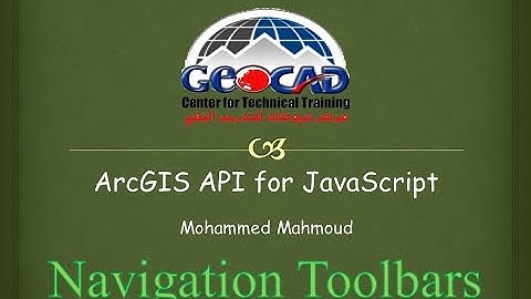 Lesson 07 - ArcGIS API for JavaScript - Navigation Toolbars