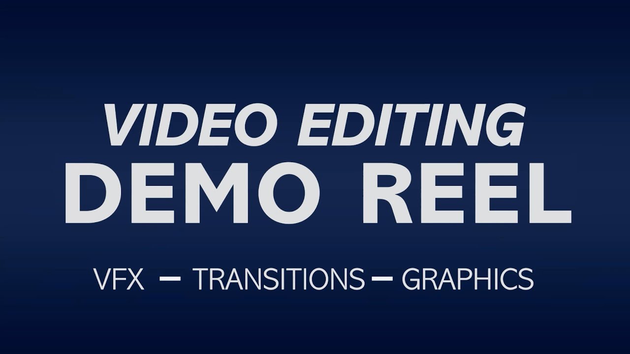 Video Editing Reel