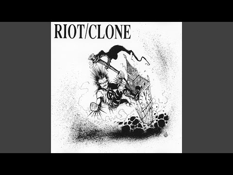 Riot/Clone — Neu-Vastation