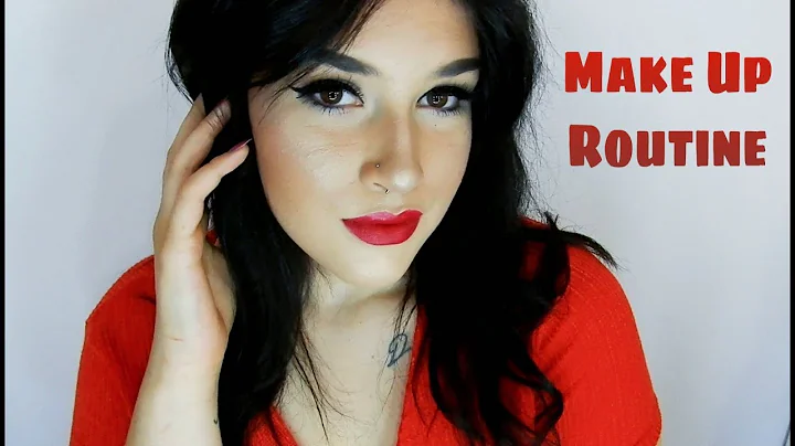 MY MAKE UP ROUTINE