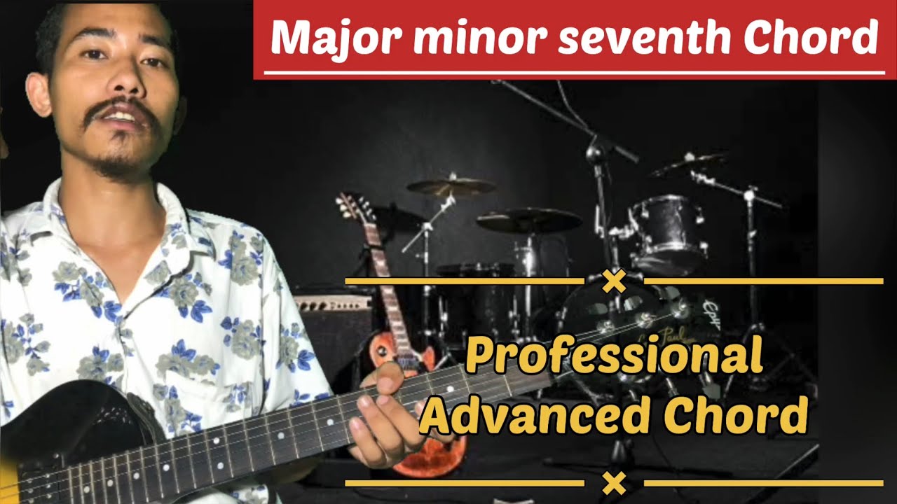 Major Seventh 7 Minor Seventh 7 Chord Formula Professional Advanced Chord Youtube