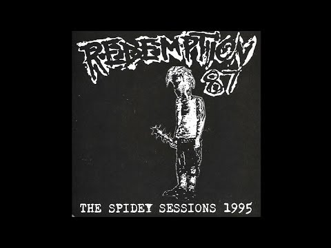 Redemption 87 — Redemption 87 - Spidey Sessions 1995 EP 7" Record - Produced by Lars Frederiksen of Rancid