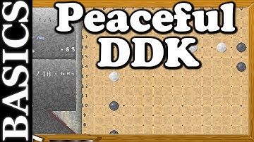 DDKs are Peaceful  - Back to Basic Baduk