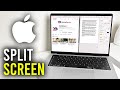 How To Split Screen On Mac - Full Guide