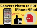 How to Convert Picture to PDF on iPhone (iOS 17), iPad in 2024