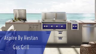 Aspire By Hestan Gas Grill Tutorial