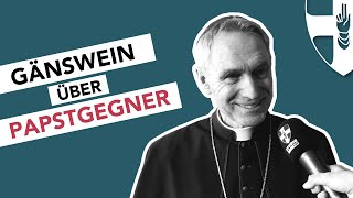 Erzbischof Gänswein spricht Klartext!