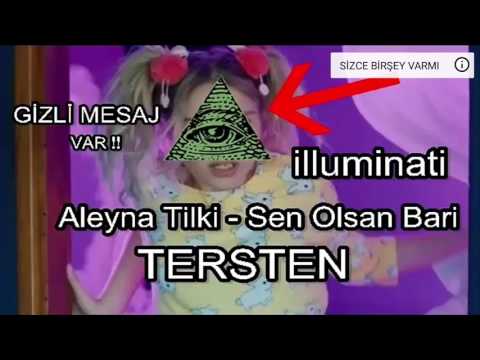 Aleyna Tilki - Sen Olsan Bari ( İlluminati Tersten )