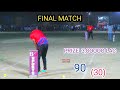 Final match ii 30 ball need 90 runs ii bao bilal 11 sialkot vs hafaz 11 sialkot