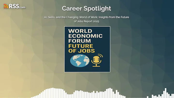 AI, Skills, and the Changing World of Work: Insights from the Future of Jobs Report 2025