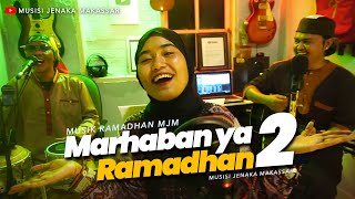 Marhaban Yaa Ramadhan 2 - Musisi Jenaka Makasssar