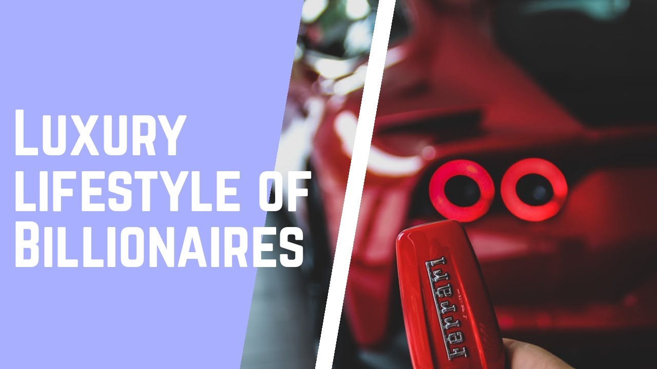 Life Of Billionaires | Luxury Lifestyle Of Billionaires | Motivational Video Compilation 1