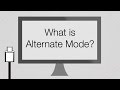 What is Alternate Mode in USB Type-C? - Explanation Video from Silicon Labs